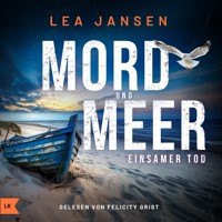 MORD UND MEER - Einsamer Tod - Lea Jansen - Hörbuch