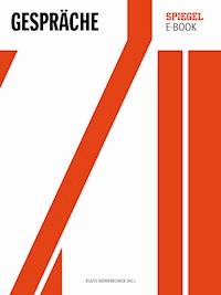 70 - DER SPIEGEL 1947–2017: SPIEGEL-Gespräche -  - E-Book