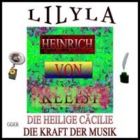 Die heilige Cäcilie oder die Macht der Musik - Heinrich Von Kleist - Hörbuch
