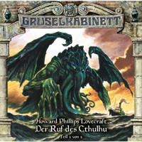 Gruselkabinett, Folge 115: Der Ruf des Cthulhu (Teil 2 von 2) - H. P. Lovecraft - Hörbuch