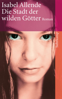 Die Stadt der wilden Götter - Isabel Allende - E-Book