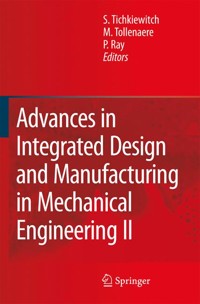 Advances in Integrated Design and Manufacturing in Mechanical Engineering II -  - E-Book