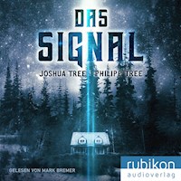 Das Signal (1) - Joshua Tree - Hörbuch