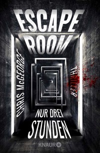 Escape Room - Nur drei Stunden - Chris McGeorge - E-Book
