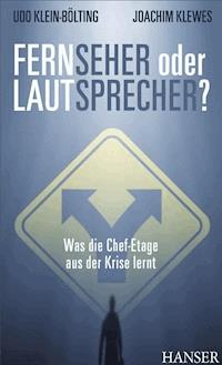 Fern-Seher oder Laut-Sprecher? - Udo Klein-Bölting - E-Book
