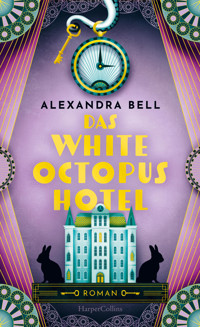 Das White Octopus Hotel - Alexandra Bell - E-Book