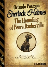 The Hounding of Peers Baskerville - Orlando Pearson - E-Book