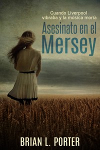 Asesinato en el Mersey - Brian L. Porter - E-Book