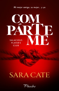 Compárteme - Sara Cate - E-Book