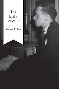 The Early Foucault - Stuart Elden - E-Book
