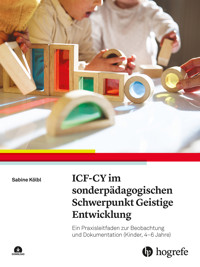 ICF-CY im sonderpädagogischen Schwerpunkt Geistige Entwicklung - Sabine Kölbl - E-Book