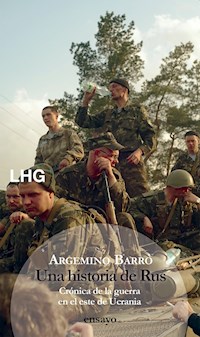 Una historia de Rus - Argemino Barro - E-Book