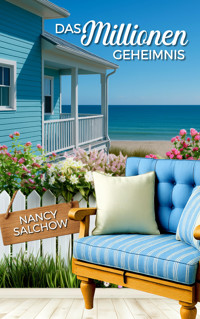 Das Millionen-Geheimnis - Nancy Salchow - E-Book