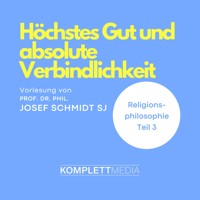 Religionsphilosophie (3) - Josef Schmidt - Hörbuch