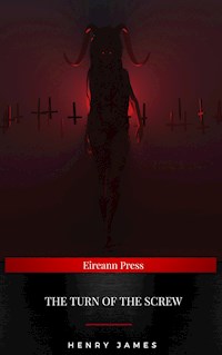 The Turn of the Screw - Henry James - E-Book