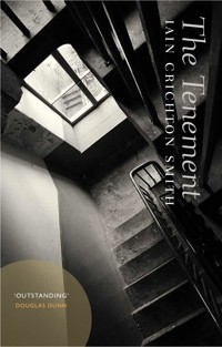 The Tenement - Iain Crichton Smith - E-Book