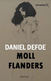 Moll Flanders - Daniel Defoe - E-Book