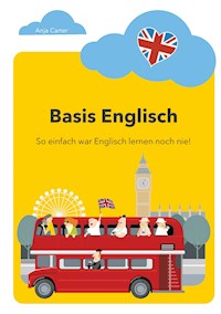 Basis Englisch - Anja Carter - E-Book