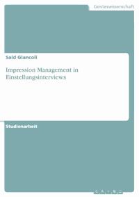 Impression Management in  Einstellungsinterviews - Said Giancoli - E-Book