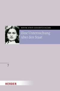 Eine Untersuchung über den Staat - Edith Stein - E-Book