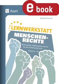 Lernwerkstatt Menschenrechte - Michael Freund - E-Book