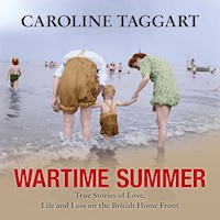 Wartime Summer - Caroline Taggart - Hörbuch