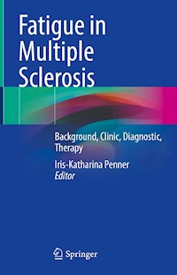 Fatigue in Multiple Sclerosis -  - E-Book