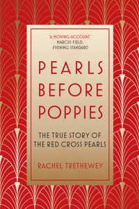 Pearls Before Poppies - Rachel Trethewey - E-Book
