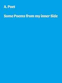 Some Poems - A. Poet - E-Book