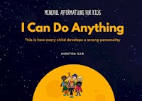I Can Do Anything - Kirsten Sar - E-Book