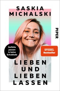 Lieben und lieben lassen - Saskia Michalski - E-Book