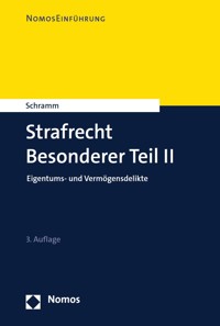 Strafrecht Besonderer Teil II - Edward Schramm - E-Book