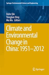 Climate and Environmental Change in China: 1951–2012 - - E-Book