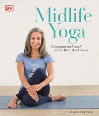 Midlife Yoga - Barbara Decker - E-Book
