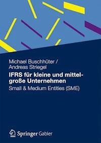 IFRS für kleine und mittelgroße Unternehmen - Michael Buschhüter - E-Book
