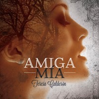 Amiga mía - Teresa Calderón - Hörbuch