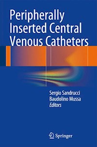 Peripherally Inserted Central Venous Catheters -  - E-Book