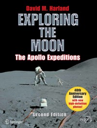 Exploring the Moon - David M. Harland - E-Book