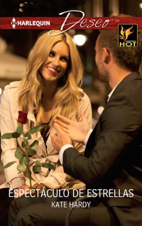 Espectáculo de estrellas - Kate Hardy - E-Book