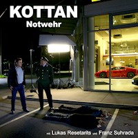 Kottan: Notwehr - Jan Zenker - Hörbuch