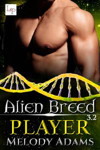 Player - Alien Breed 3.2 - Melody Adams - E-Book