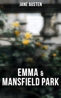 Emma & Mansfield Park - Jane Austen. - E-Book
