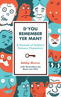 D'you Remember Yer Man? - Bobby Aherne - E-Book