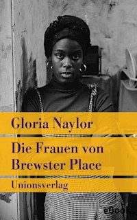 Die Frauen von Brewster Place - Gloria Naylor - E-Book