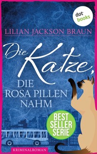 Die Katze, die rosa Pillen nahm - Band 14 - Lilian Jackson Braun - E-Book
