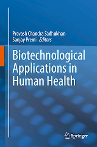 Biotechnological Applications in Human Health -  - E-Book