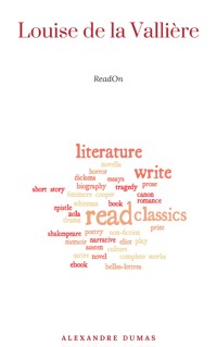 Louise de la Vallière (The World's Classics) - Dumas Alexandre - E-Book