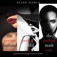 Jessie Hunt Psychological Suspense Bundle: The Perfect Husband (#22), The Perfect Scandal (#23), and The Perfect Mask (#24) - Blake Pierce - Hörbuch