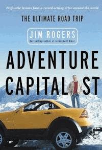 Adventure Capitalist - Rogers Jim - E-Book