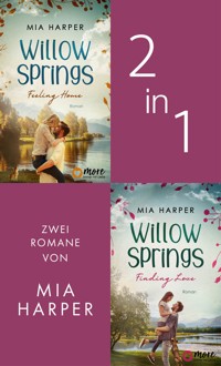 Willow Springs - Feeling Home & Finding Love - Harper Mia - E-Book